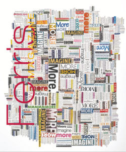 Cover of the Spring 2013 Ferris Magazine, featuring a collage of the words Imagine and More cut from various magazines and other publications.